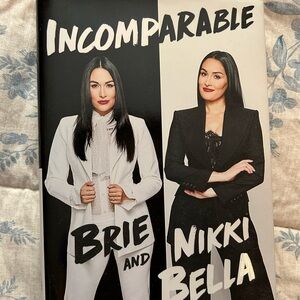 Incomparable- Nikki and Brie “Bella” Garcia